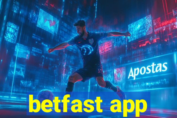 betfast app